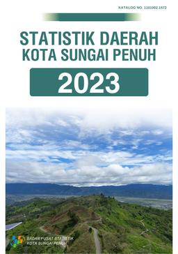 Statistik Daerah Kota Sungai Penuh 2023